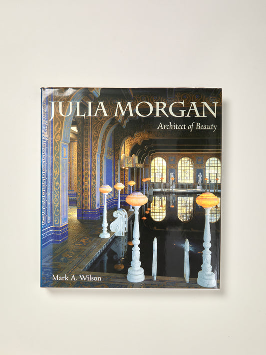 Julia Morgan: Architect of Beauty
