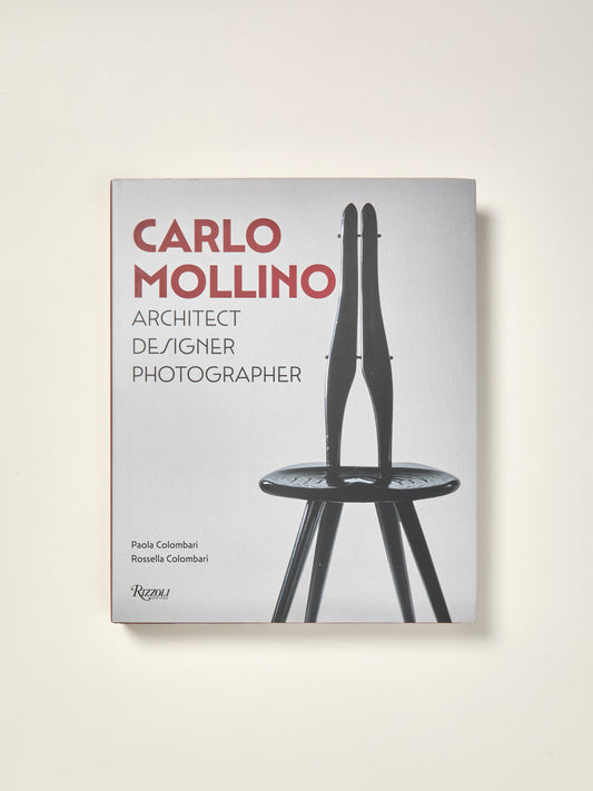 Carlo Mollino: Architect, Designer, Photographer