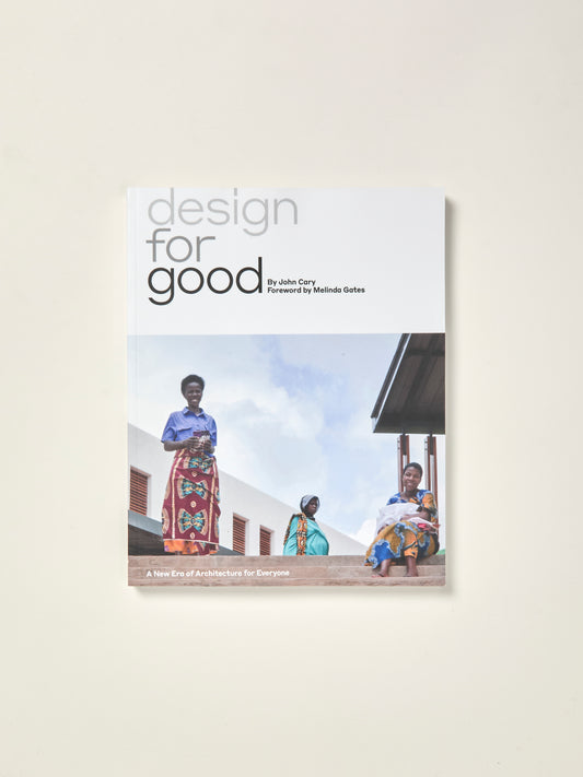 Design for Good: A New Era of Architecture for Everyone