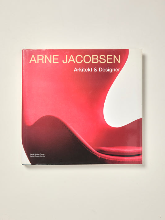 Arne Jacobsen: Architect & Designer