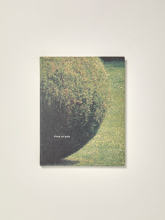 Form Av Gräs - Sculptured Grass