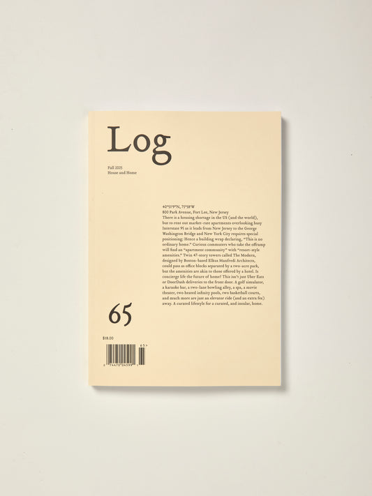 Log 65: House and Home