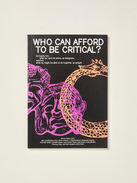 Who Can Afford to Be Critical?