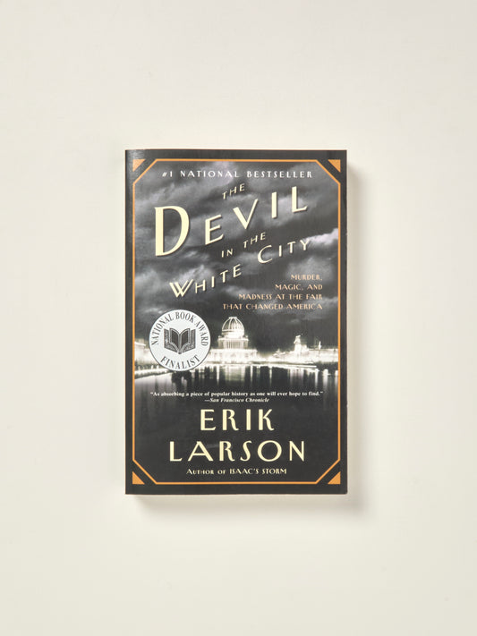 The Devil in the White City
