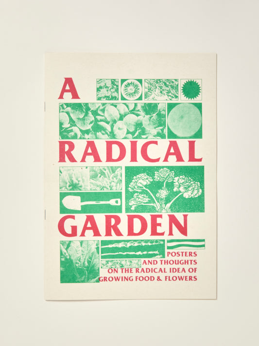 A Radical Garden