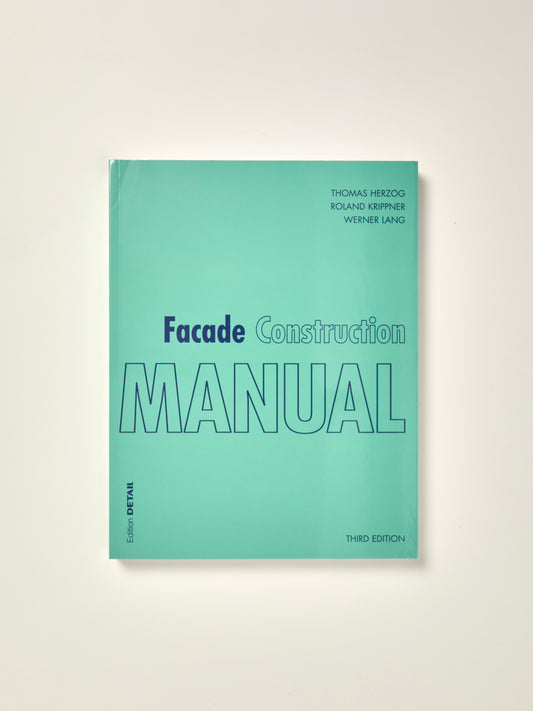 Facade Construction Manual
