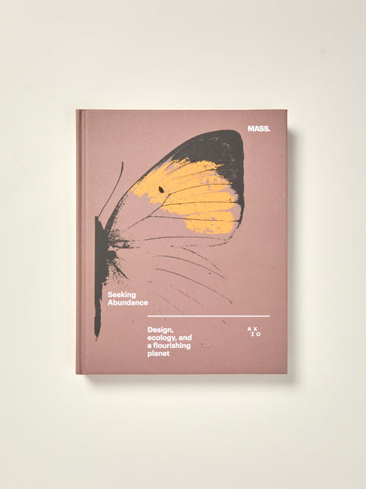 Seeking Abundance: Design, Ecology and a Flourishing Planet