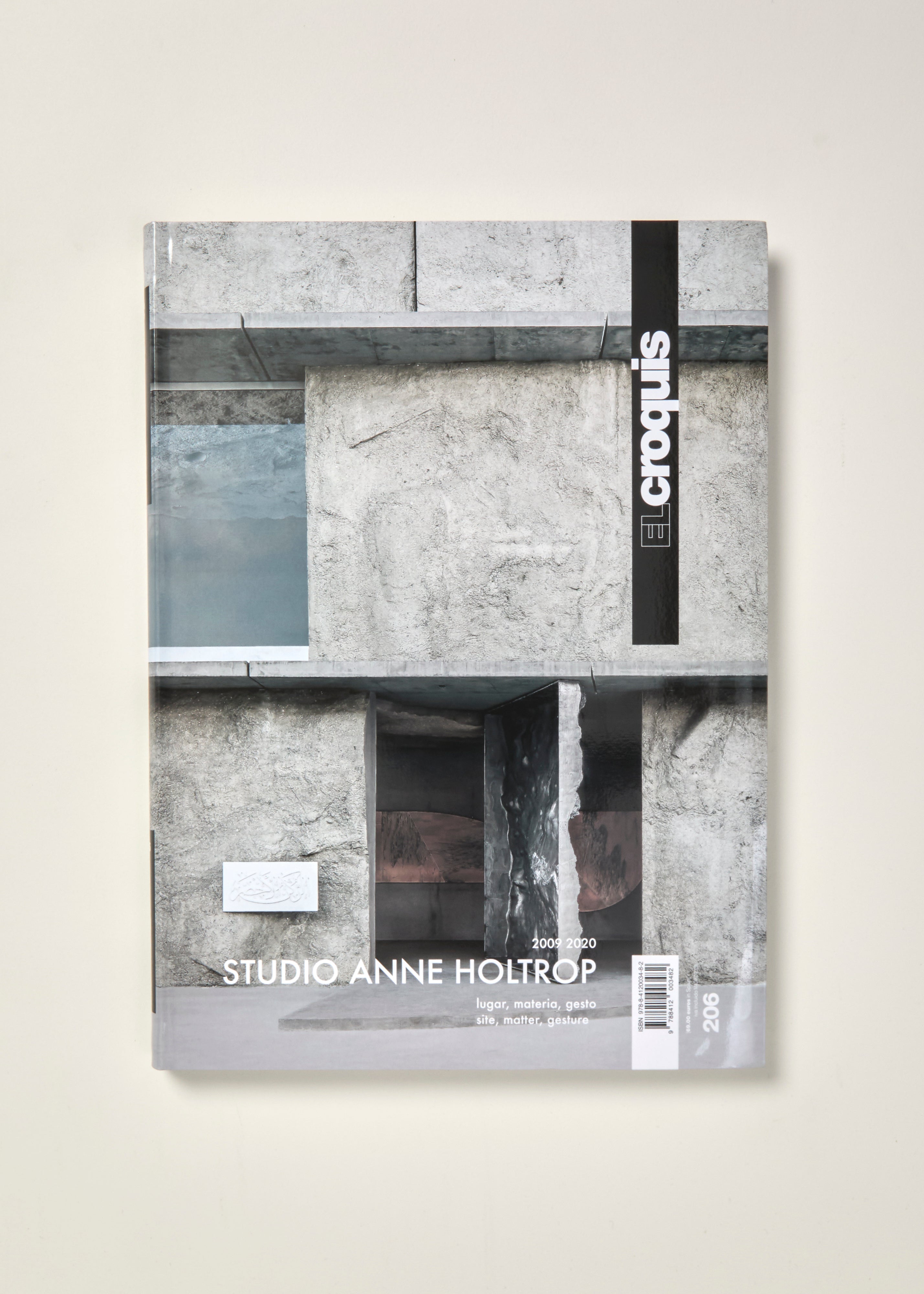 【未使用】EL CROQUIS 206 STUDIO ANNE HOLTROP El Croquis 206: Studio Anne Holtrop (2009-2020) — William Stout