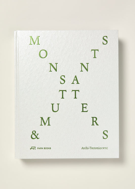 Monsters and Mutants: Explorations in the Architecture-Nature Continuum