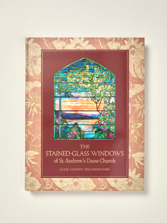 The Stained-Glass Windows of St. Andrew's Dune Church Southampton, New York