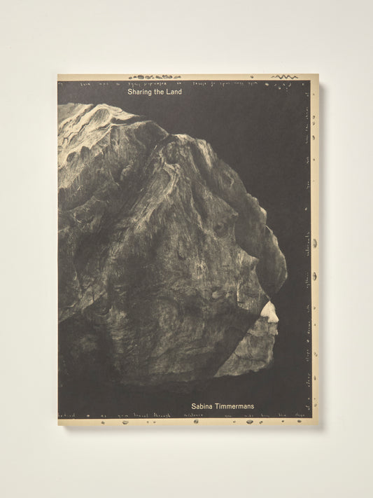 Sabina Timmermans: Sharing the Land - Notes on Nature