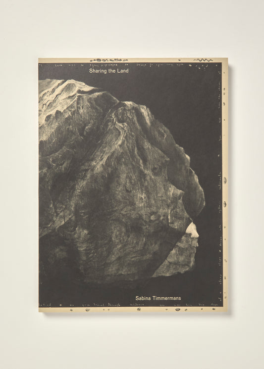 Sabina Timmermans: Sharing the Land - Notes on Nature