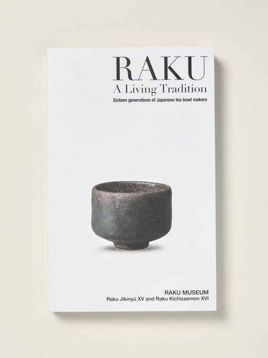 RAKU: A Living Tradition