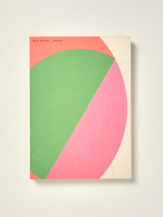 Karel Martens: Unbound