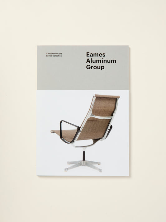 Artifacts from the Eames Collection: Eames Aluminum Group