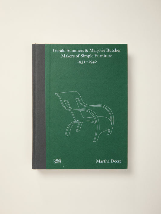 Gerald Summers & Marjorie Butcher: Makers of Simple Furniture: 1931–1940