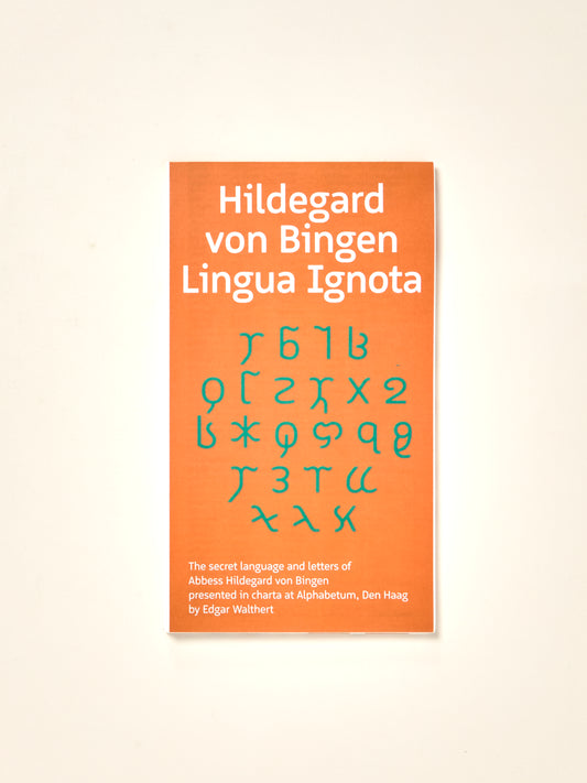 Hildegard von Bingen Lingua Ignota