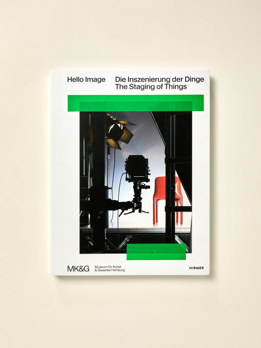 Hello Image: The Staging of Things