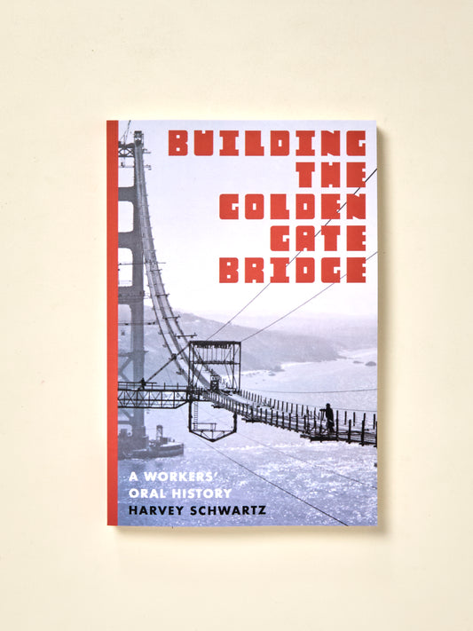 Building the Golden Gate Bridge