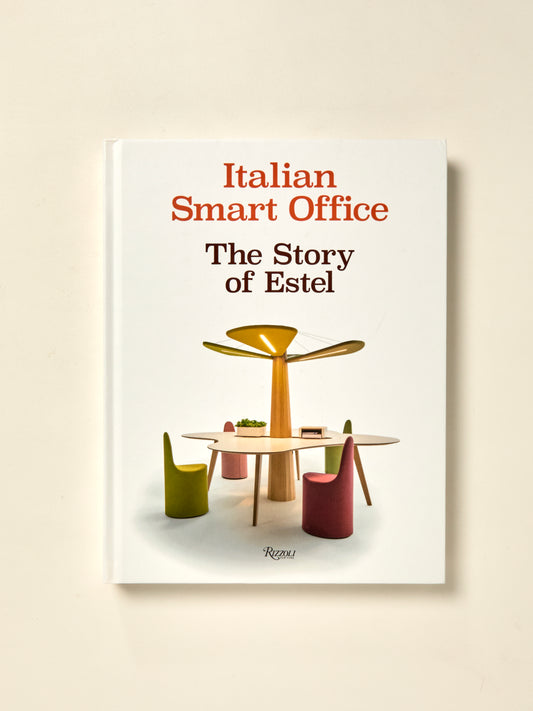 The Italian Smart Office: The Story of Estel