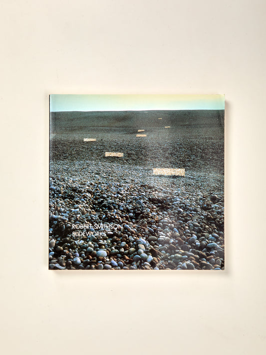 Robert Smithson: Slideworks