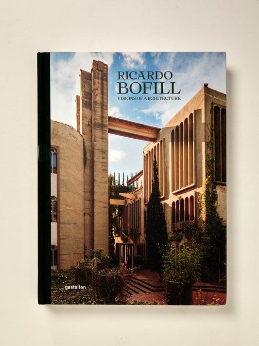 Ricardo Bofill: Visions of Architecture