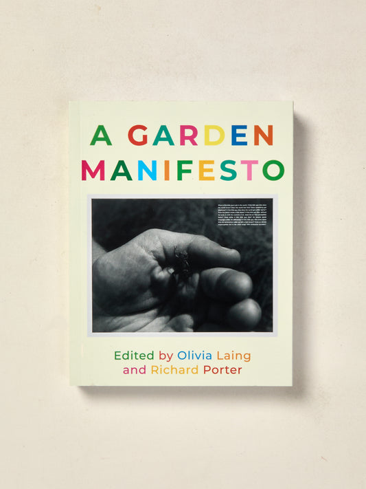 A Garden Manifesto