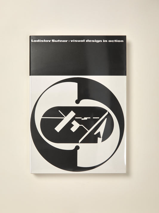 Ladislav Sutnar: Visual Design in Action
