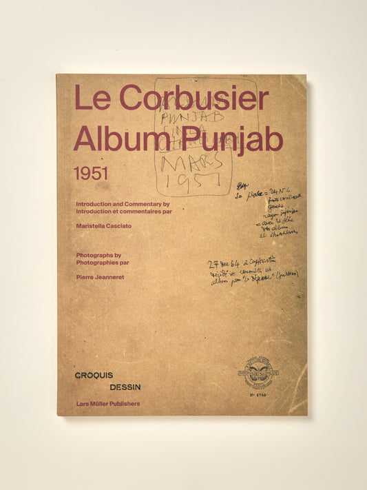 Le Corbusier: Album Punjab, 1951