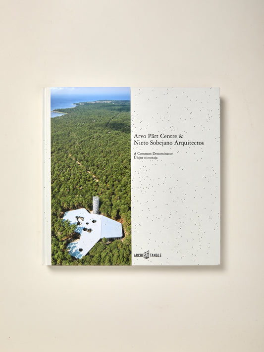 Arvo Pärt Centre & Nieto Sobejano Arquitectos: A Common Denominator