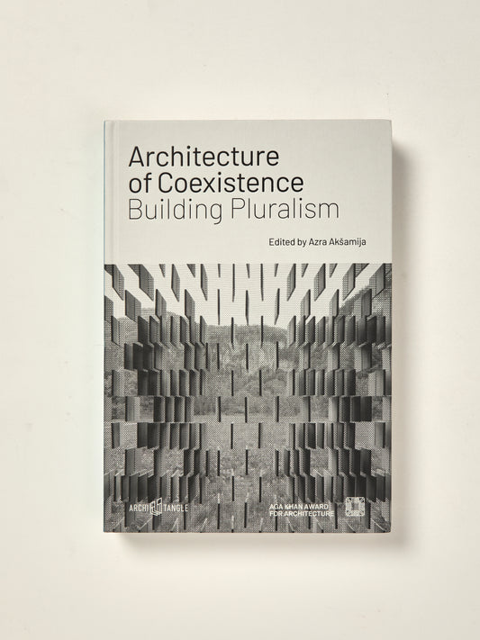 Architecture of Coexistence: Building Pluralism
