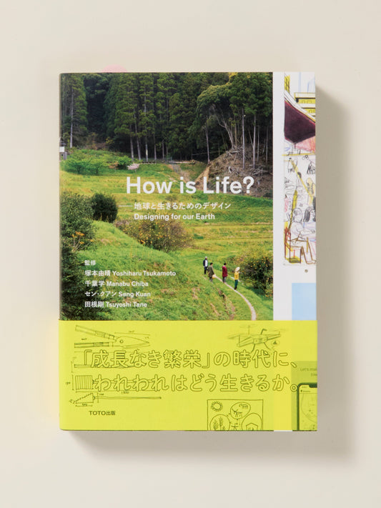 How is Life? Designing for our Earth
