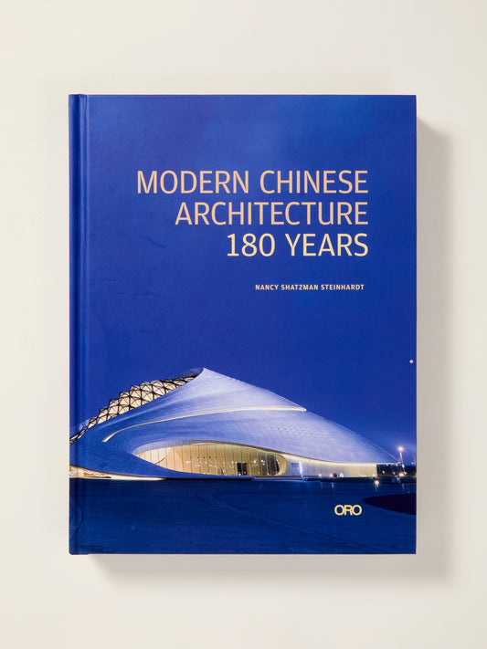 Modern Chinese Architecture: 180 Years