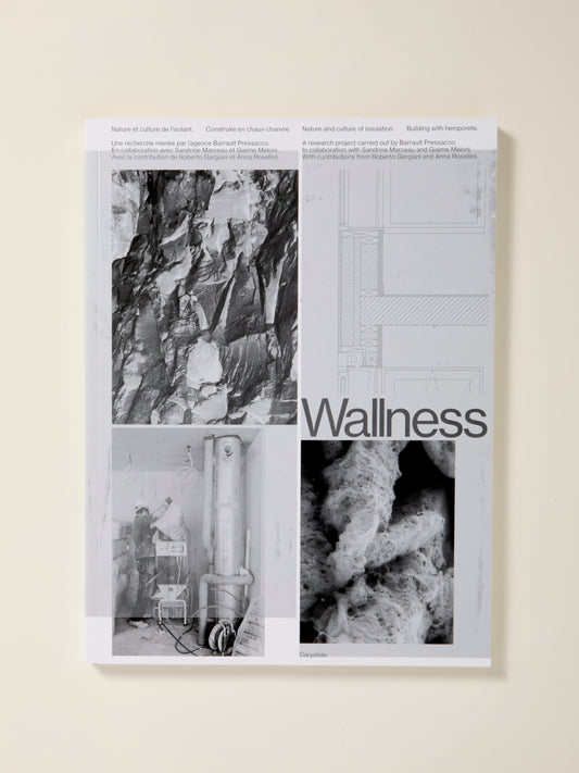 Wallness – Nature and culture of insulation – Building with Hempcrete