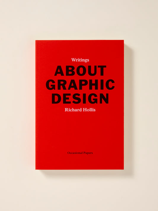Richard Hollis: About Graphic Design