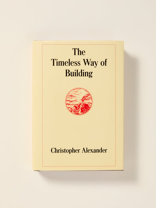 The Timeless Way of Building