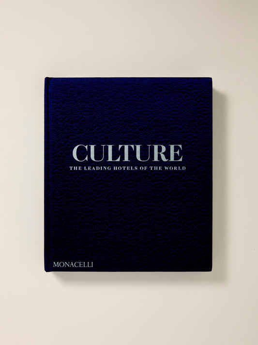 Culture: The Leading Hotels of the World