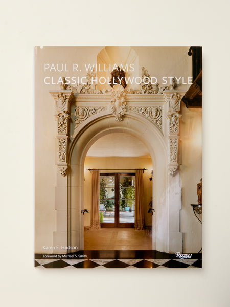 Paul R. Williams: Classic Hollywood Style