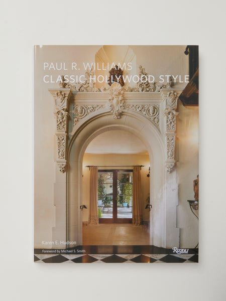 Paul R. Williams: Classic Hollywood Style