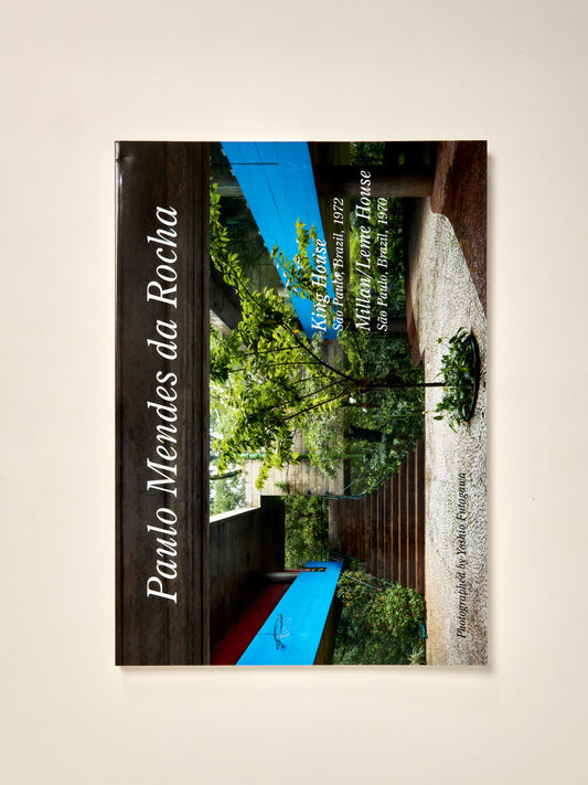 Residential Masterpieces 27: Paulo Mendes Da Rocha - King House, Millan & leme House
