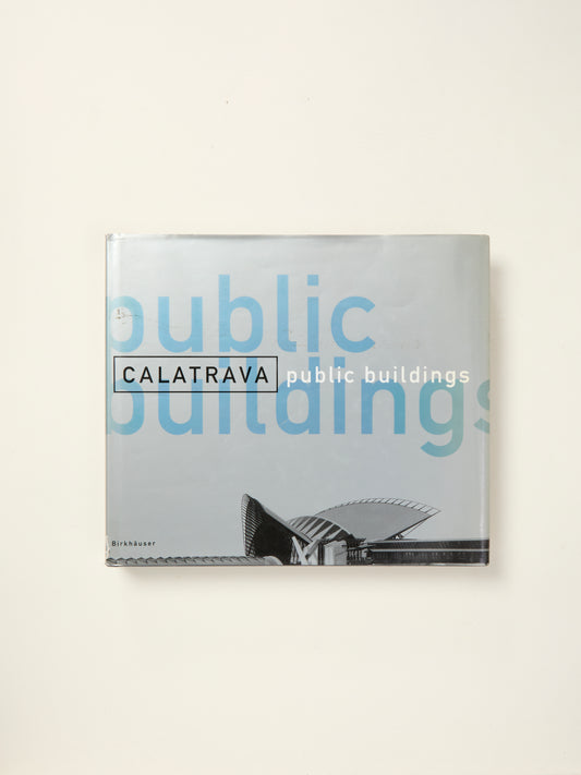 Calatrava - Public Buildings