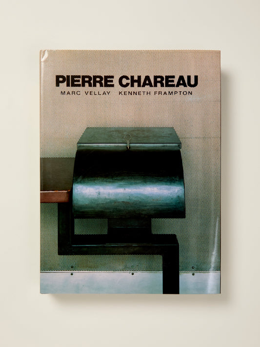 Pierre Chareau: Architect and Craftsman 1883-1950