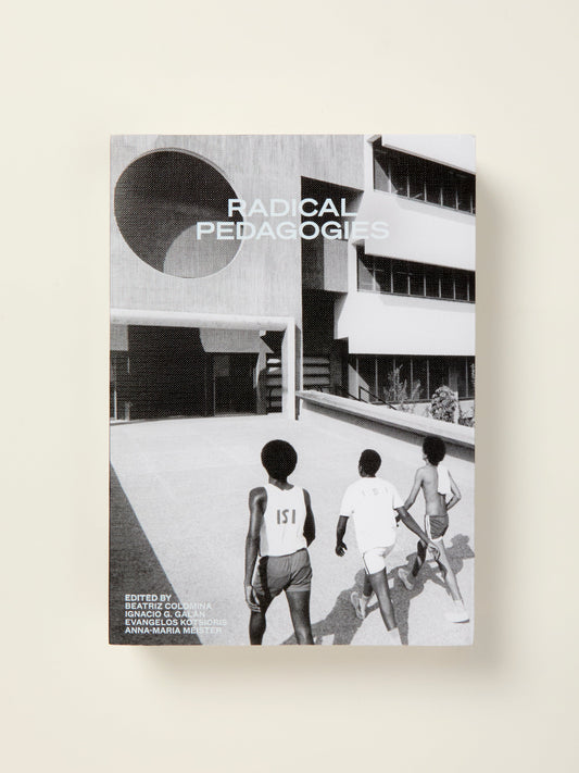 Radical Pedagogies