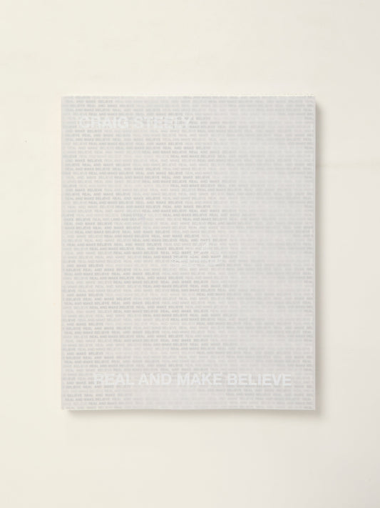Real and Make Believe - Craig Steely