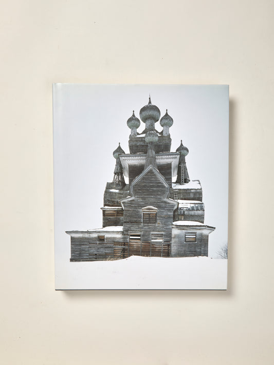 Wooden Churches - Traveling in the Russian North