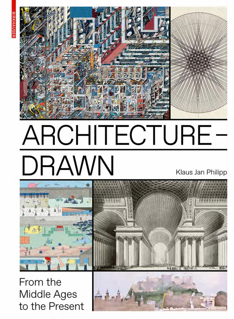 Architecture-Drawn: From the Middle Ages to the Present