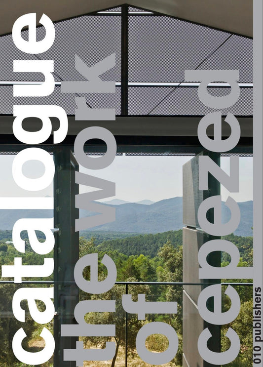 Catalogue 3: The Work of cepezed