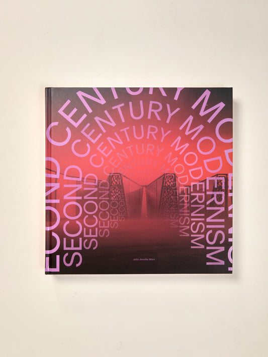 Second Century Modernism