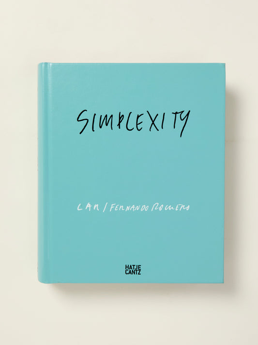 LAR/ Fernando Romero: Simplexity