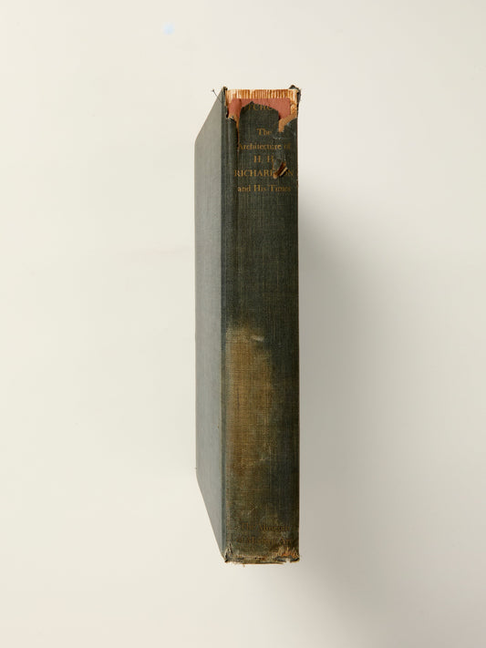 The Architecture of H.H. Richardson and His Times